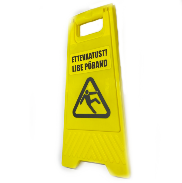 Warning floor sign "ETTEVAATUST! LIBE PÕRAND" SIGN-SLFL-EST picture#0